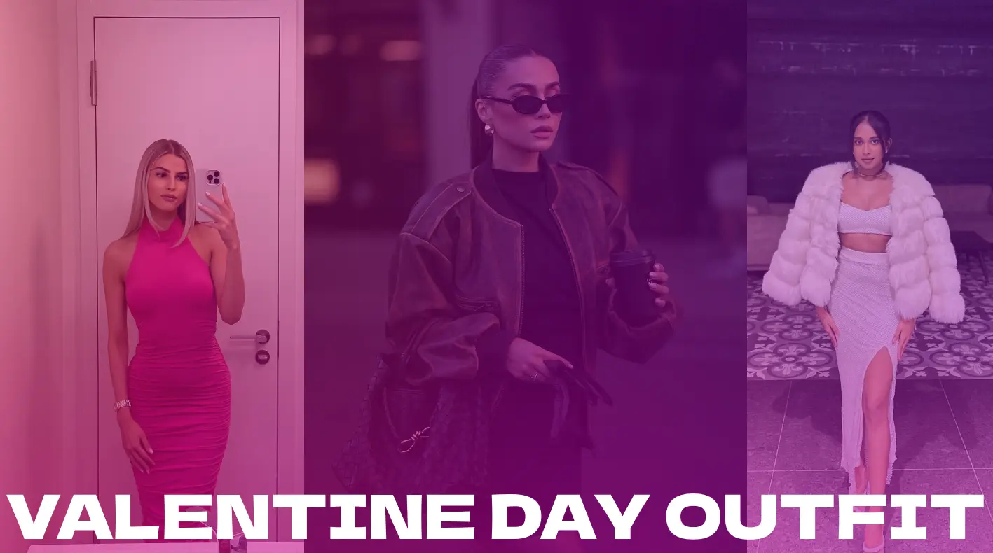 Romantic Valentines Day Outfit Ideas You’ll Absolutely Love